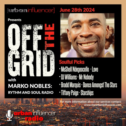 Image: OFF THE GRID W/ MARKO NOBLES