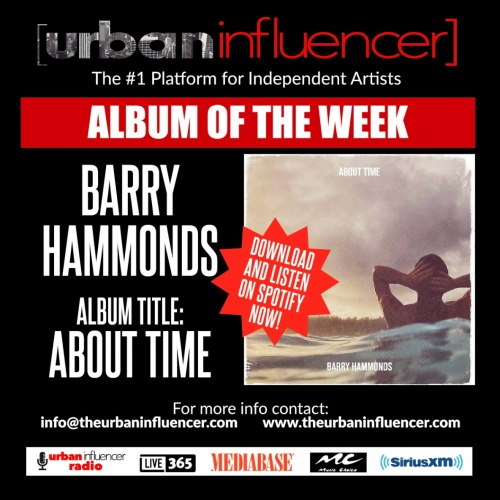Image: Urban Influencer Album of the Week - Barry Hammonds " About Time" 