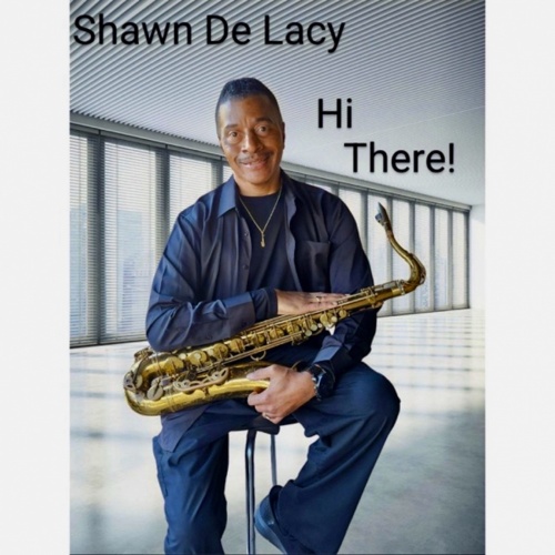 Image:  New Smooth Jazz News Bite from Shawn De Lacy!