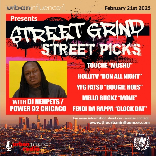 Image: STREET GRIND ./ STREET PICKS / W. DJ NEHPHETS -POWER 92 -CHICAGO 