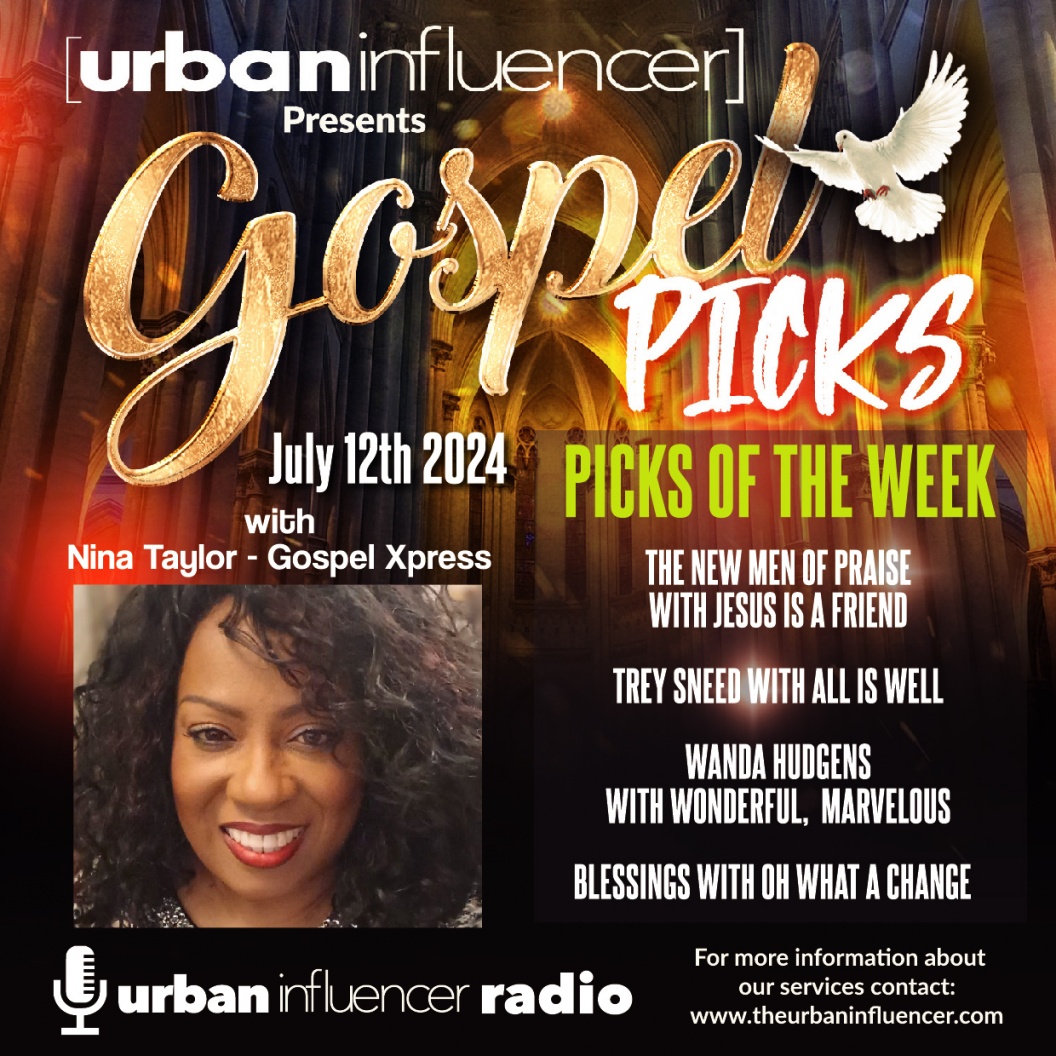 Image: GOSPEL PICKS OF THE WEEK W/ NINA TAYLOR 