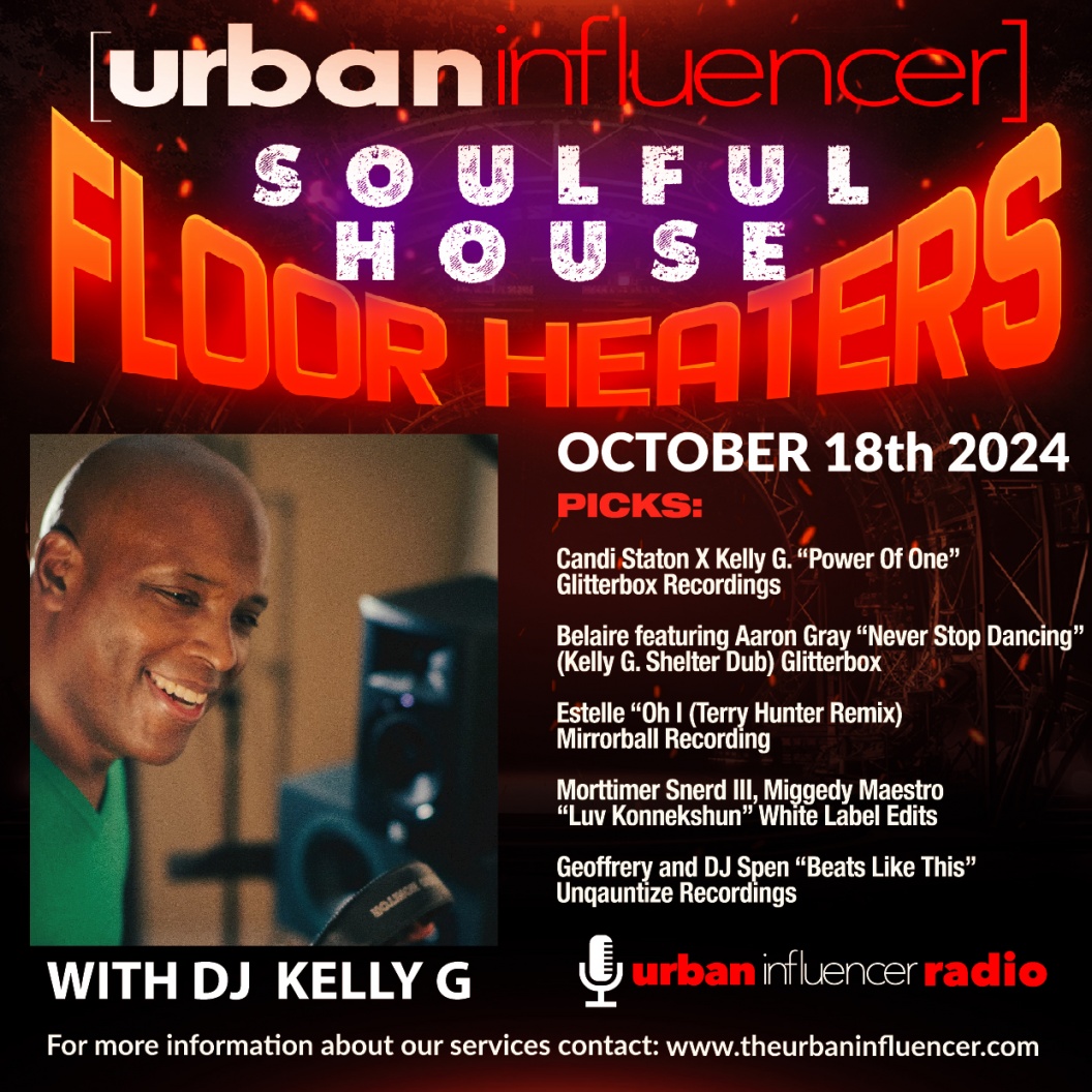 Image: Soulful House Floor Heaters w/ Dj Kelly G 